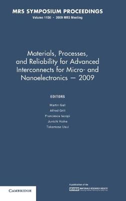 Materials, Processes and Reliability for Advanced Interconnects for Micro- and Nanoelectronics — 2009: Volume 1156