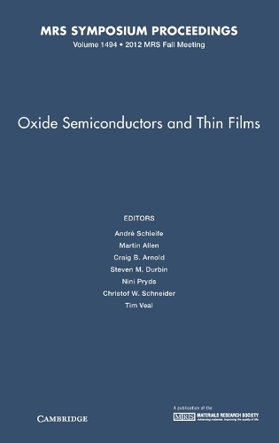 Oxide Semiconductors and Thin Films: Volume 1494