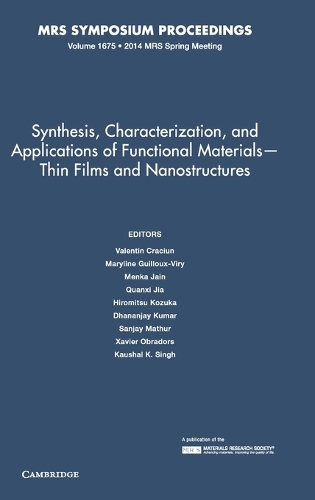Synthesis, Characterization, and Applications of Functional Materials – Thin Films and Nanostructures: Volume 1675