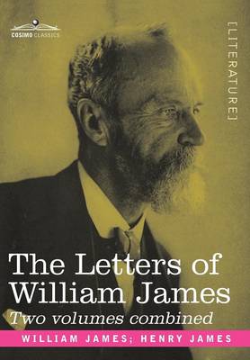 The Letters of William James