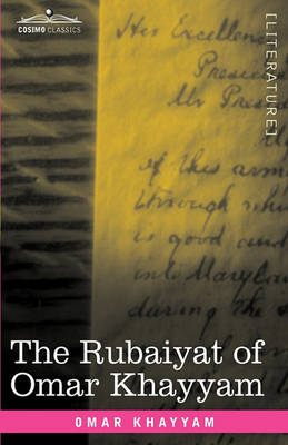 The Rubaiyat of Omar Khayyam