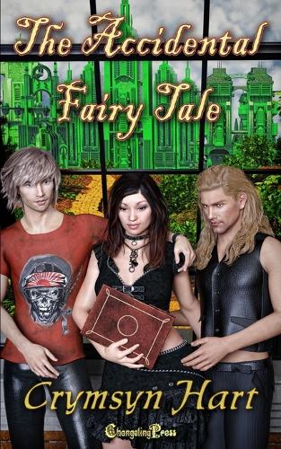 The Accidental Fairy Tale