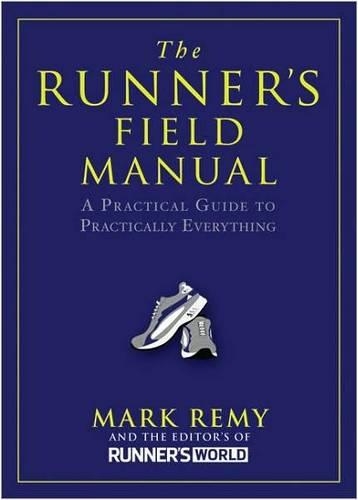 The Runner's Field Manual