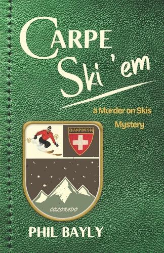 Carpe Ski 'em