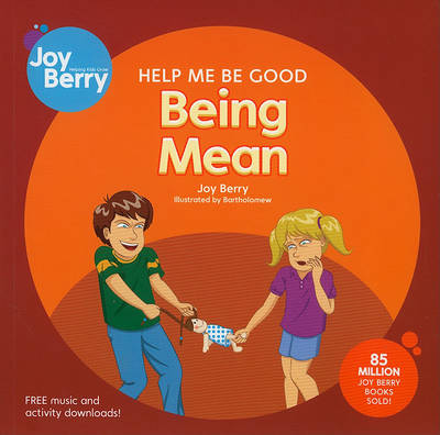 Help Me Be Good Being Mean