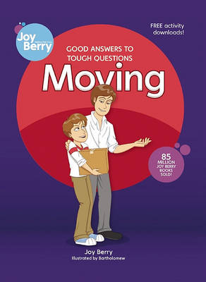 Good Answers to Tough Questions Moving