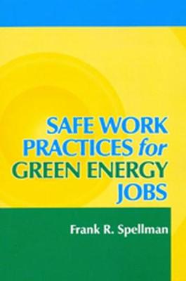 Safe Work Practices for Green Energy Jobs