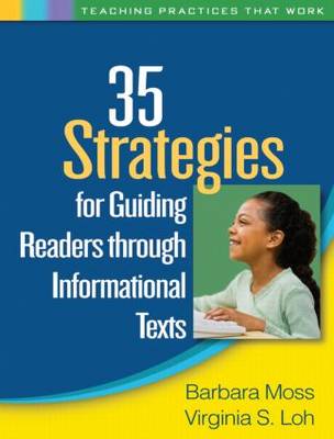 35 Strategies for Guiding Readers through Informational Texts