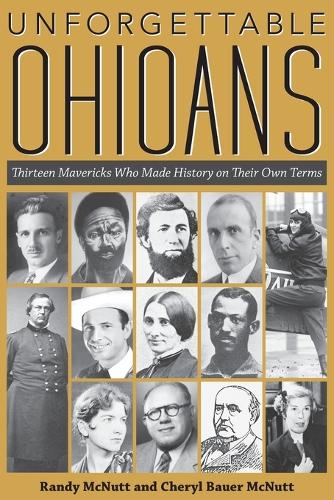 Unforgettable Ohioans