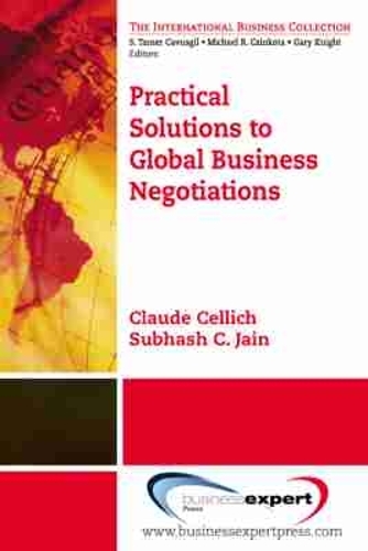 Practical Solutions to Global Business Negotiation