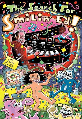 The Search For Smilin' Ed!