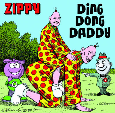 Zippy: Ding Dong Daddy