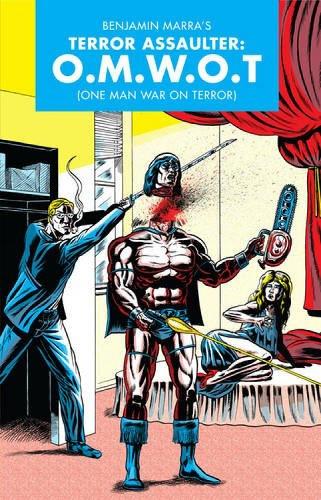 The Terror Assaulter: O.M.W.O.T.
