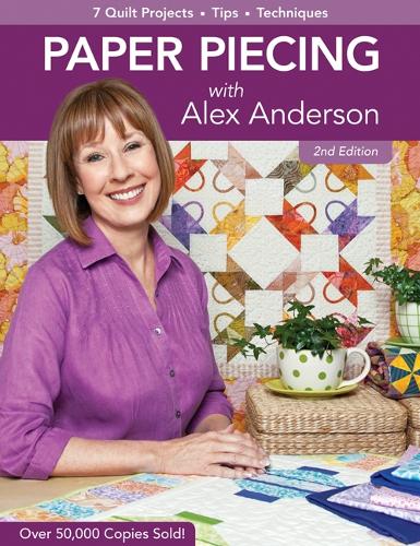 Paper Piecing With Alex Anderson 2ed