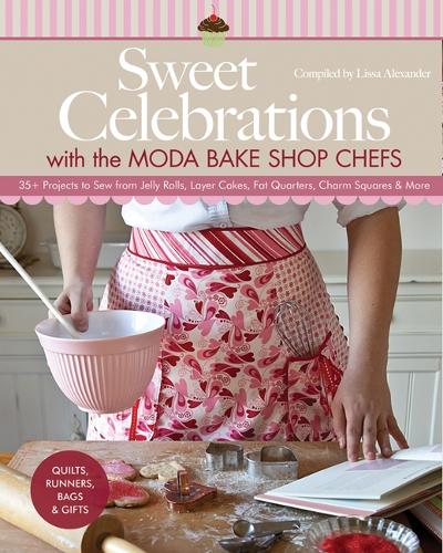Sweet Celebrations with the Moda Bake Shop Chefs