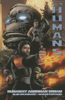 Non-Humans Volume 1: Runaway American Dream TP
