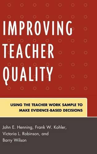 Improving Teacher Quality