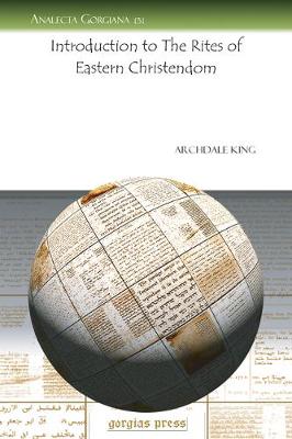 Introduction to The Rites of Eastern Christendom