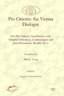 Pro Oriente: the Vienna Dialogue