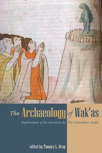 The Archaeology of Wak'as