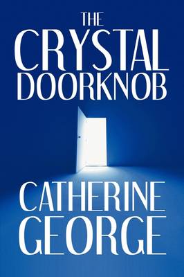 The Crystal Doorknob