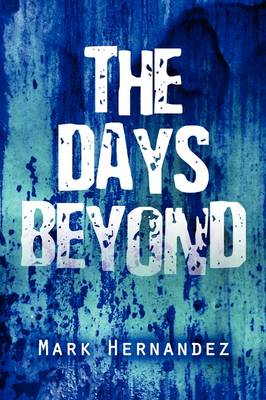 The Days Beyond