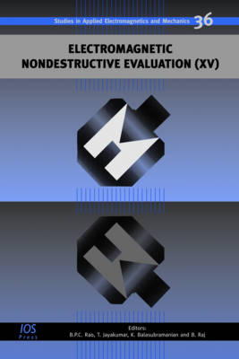 Electromagnetic Nondestructive Evaluation (XV)