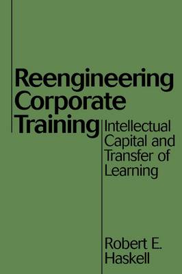 Reengineering Corporate Training (Gpg) (PB)