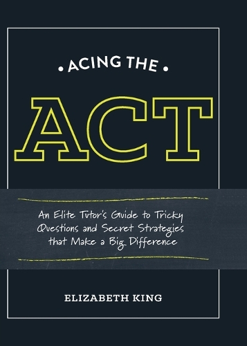 Acing the ACT