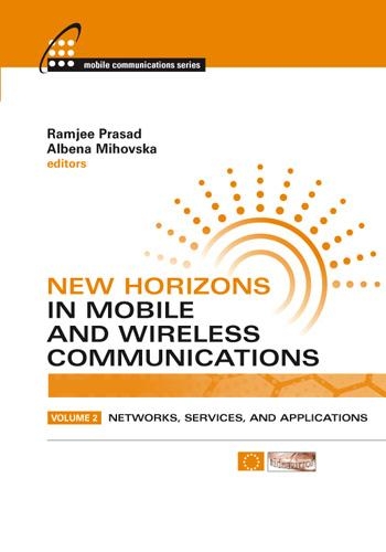 New Horizons in Mobile and Wireless Communications