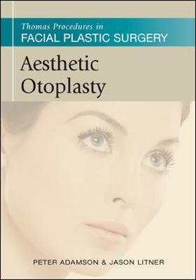Thomas Procedures in Facial Plastic Surgery: Aesthetic Otoplasty