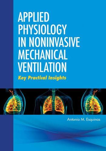 Applied Physiology in Noninvasive Mechanical Ventilation
