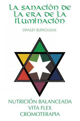 La Sanacion de la Era de la Iluminacion