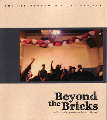 Beyond the Bricks