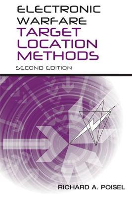 Electronic Warfare Target Location Methods, Second Edition