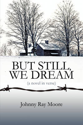 But Still, We Dream