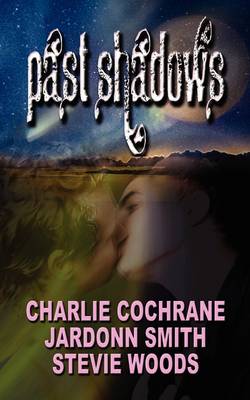 Past Shadows