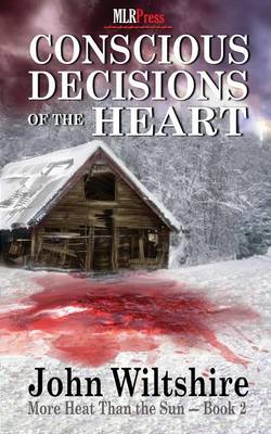 Conscious Decisions of the Heart