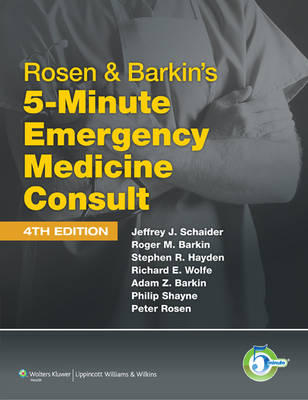 Rosen and Barkin's 5-minute Emergency Medicine Consult
