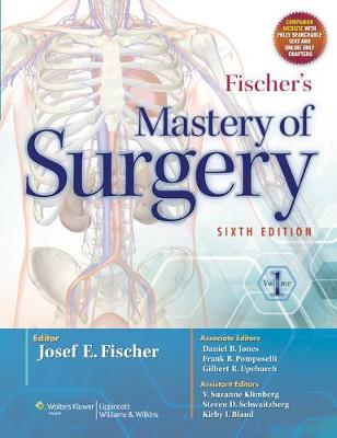 Fischer's Mastery of Surgery (2 Volume Set)