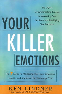 Your Killer Emotions
