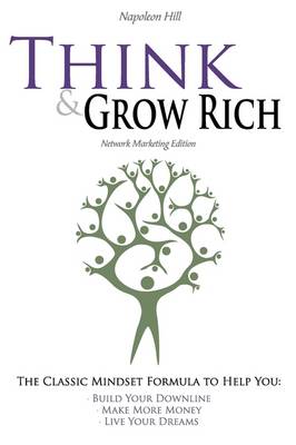 Think and Grow Rich - Network Marketing Edition