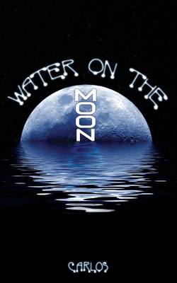 Water on the Moon