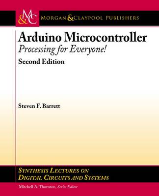 Arduino Microcontroller Processing for Everyone
