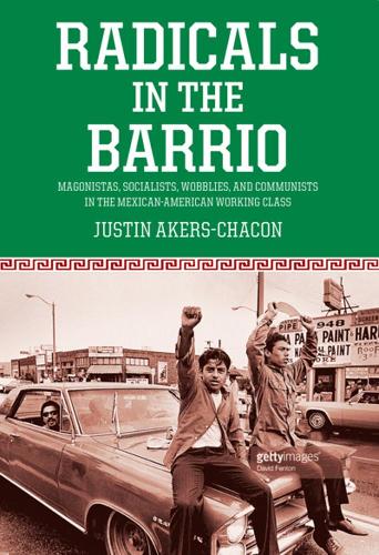Radicals In The Barrio
