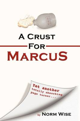 A Crust for Marcus