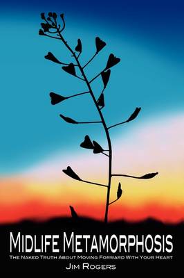 Midlife Metamorphosis