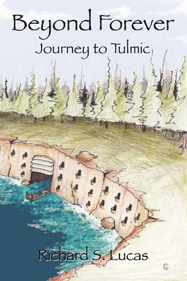 Beyond Forever Journey to Tulmic