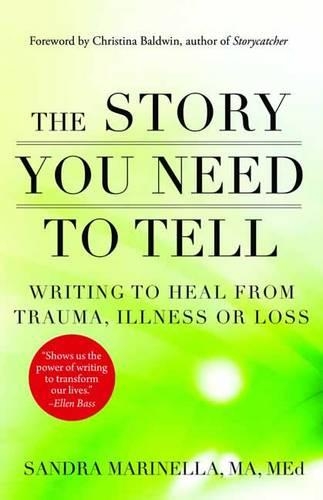 The Story You Need to Tell