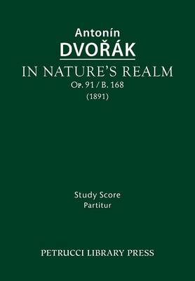 In Nature's Realm, Op.91 / B.168